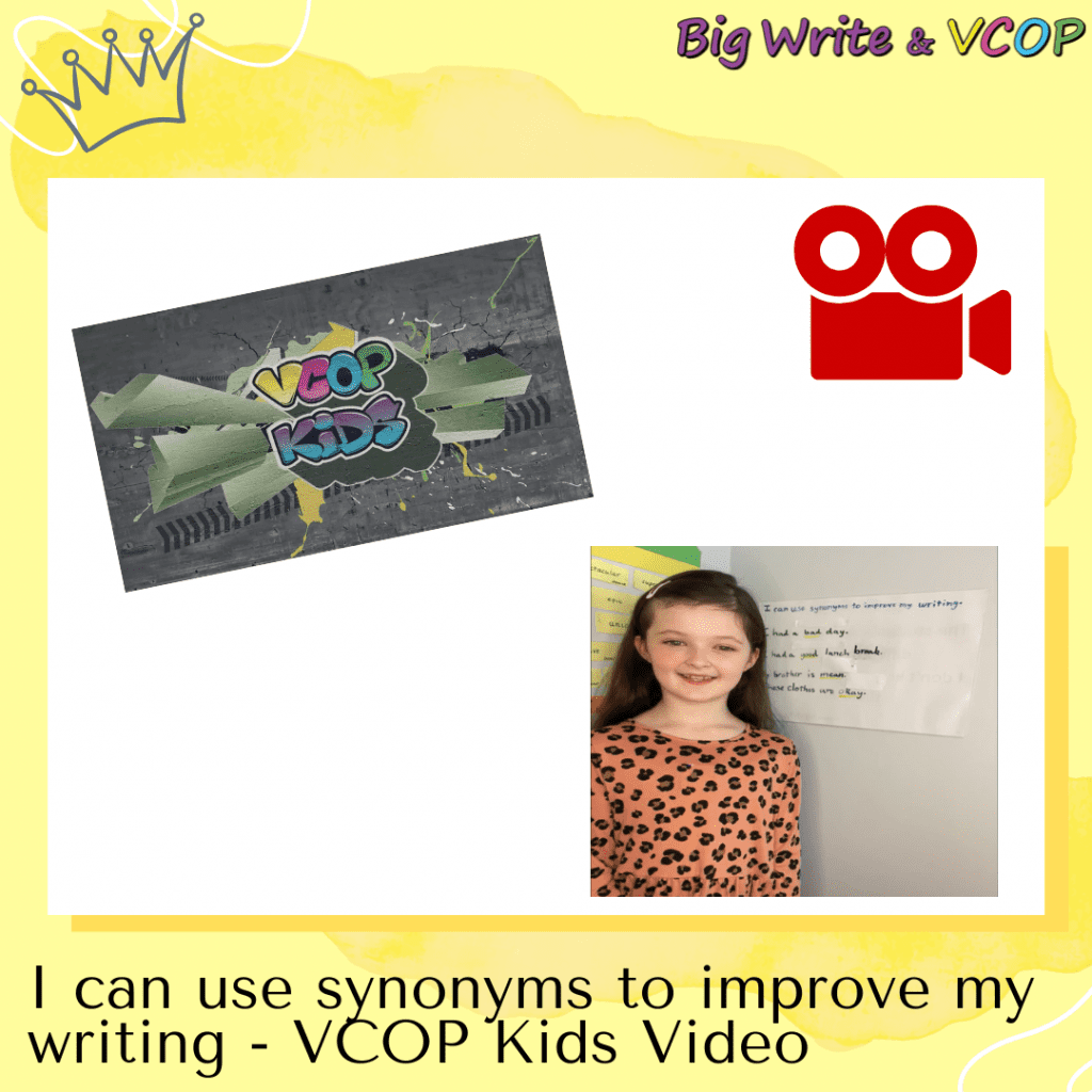 I Can Use Synonyms To Improve My Writing- VCOP Kids Video